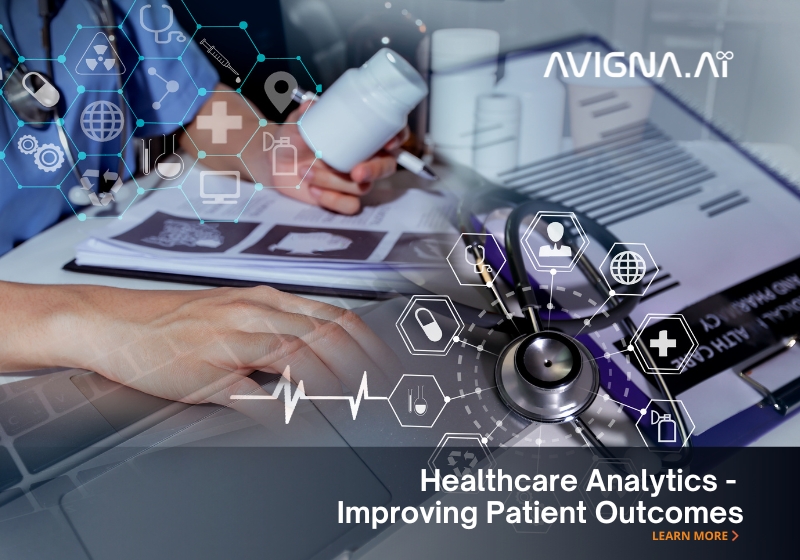 Healthcare Analytics and Improving Patient Outcomes