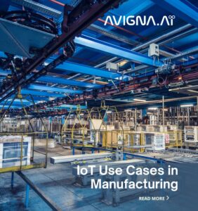 IoT Use Cases in Manufacturing