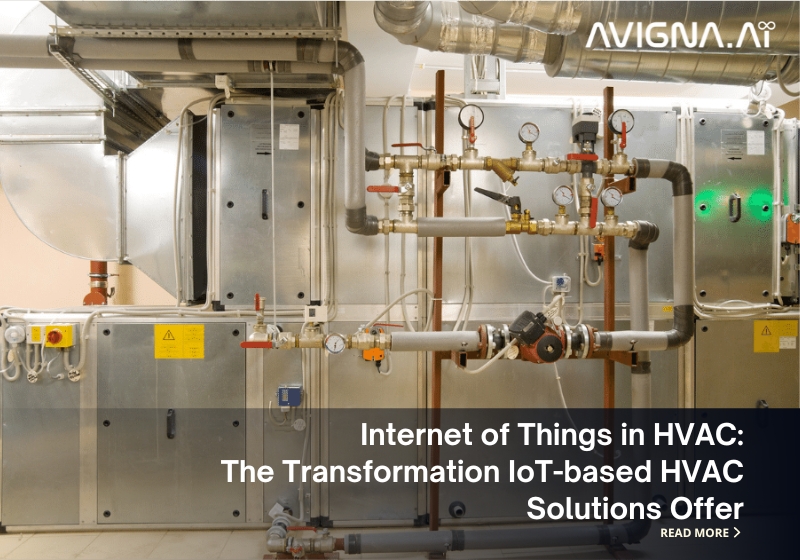 Internet of Things in HVAC The Transformation IoT-based HVAC Solutions Offer
