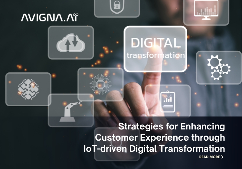 Strategies for Enhancing Customer Experience through IoT-driven Digital Transformation