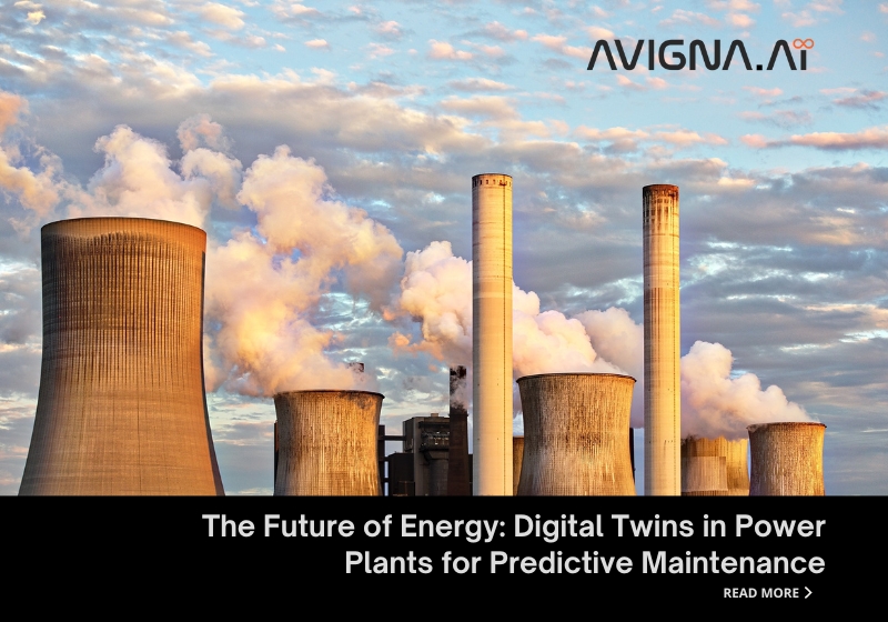 The Future of Energy Optimizing Power Plants with Digital Twins for Predictive Maintenance