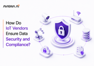 IoT Vendors for Data Security and Compliance