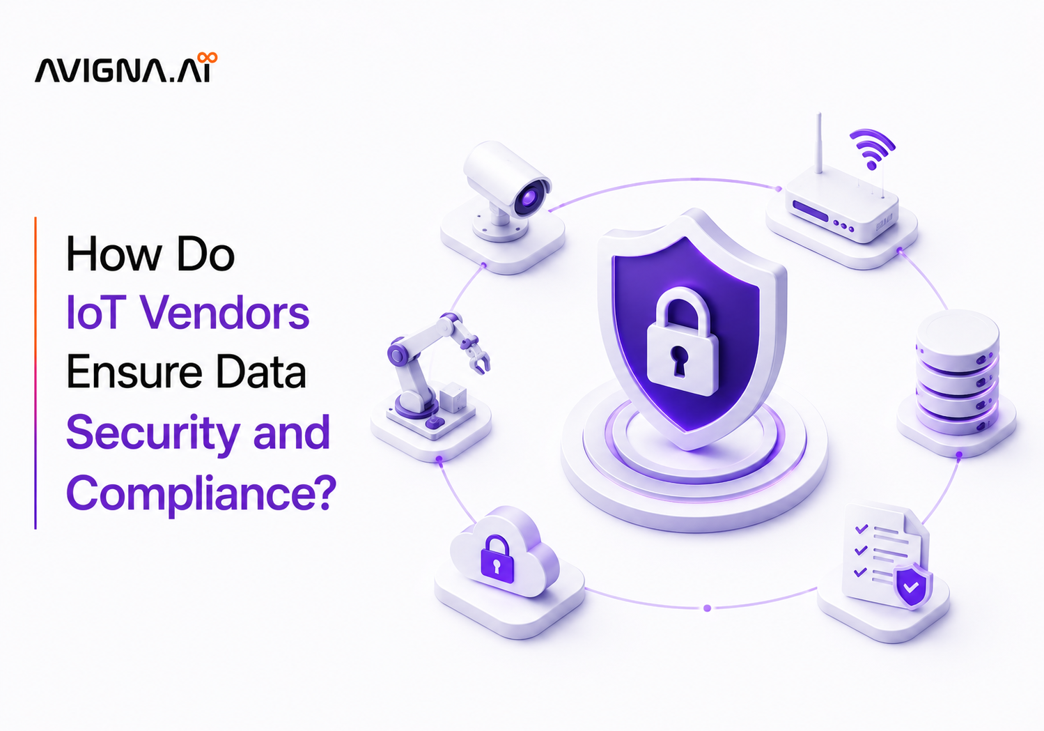 IoT Vendors for Data Security and Compliance